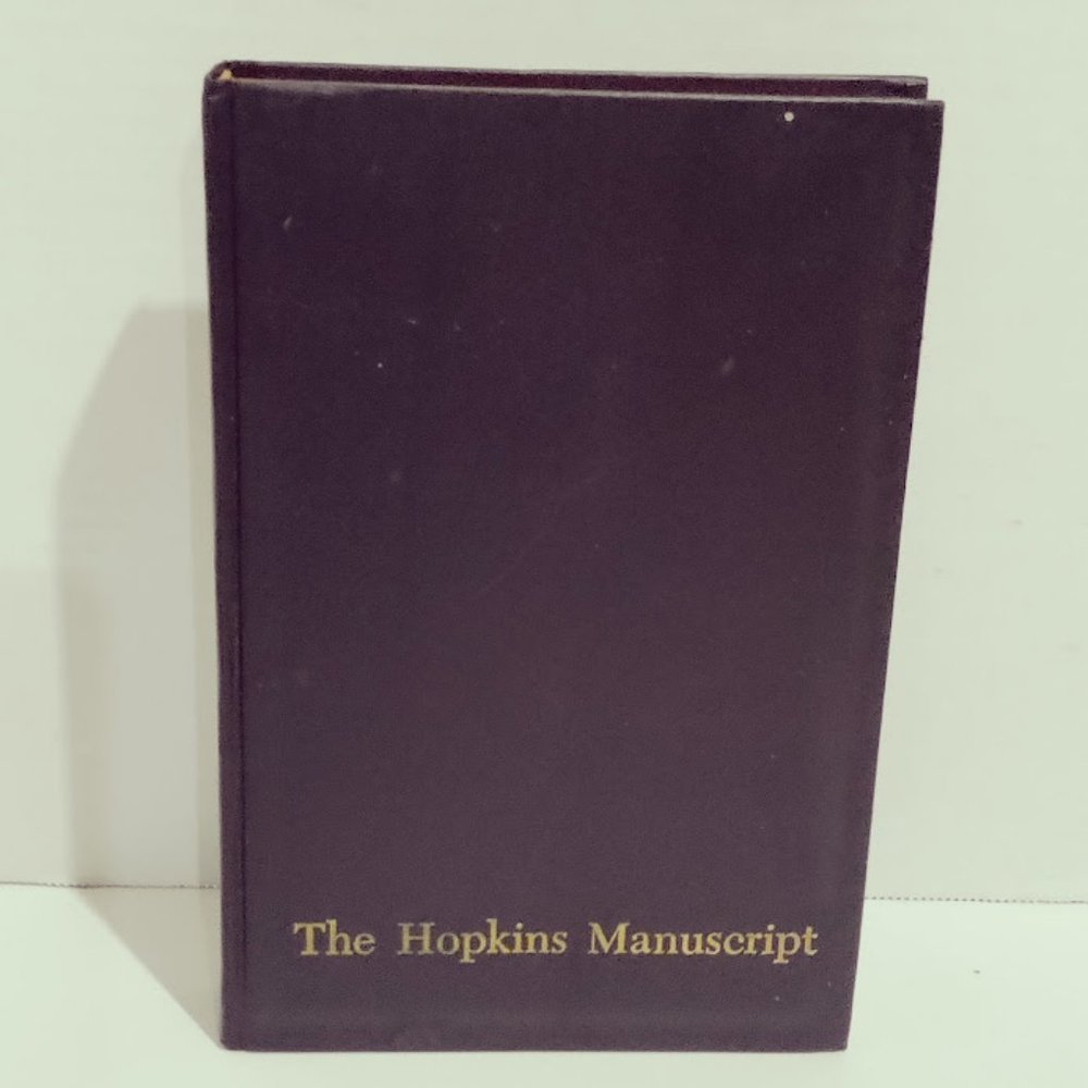 The Hopkins Manuscript 1939 by R. C. Sherriff The Macmillan Company